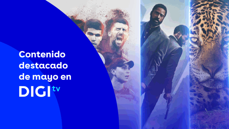 El mejor contenido en mayo de DIGI TV