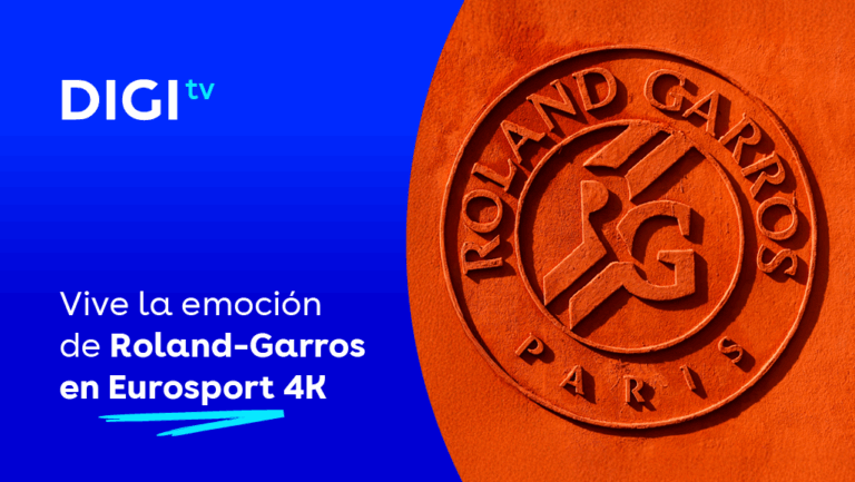 Vive la emoción de Roland-Garros en Eurosport 4K en DIGI TV