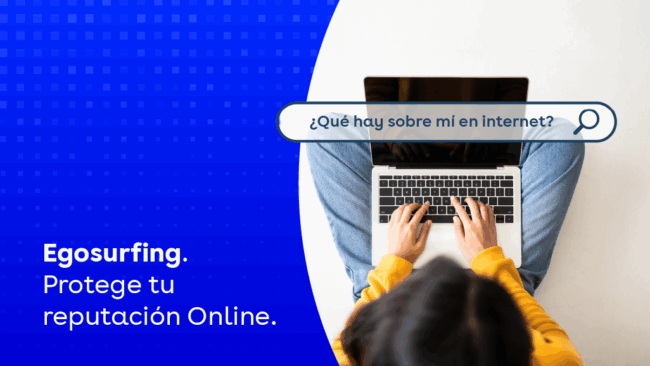 Egosurfing: cómo controlar tu reputación online buscando tu propio nombre