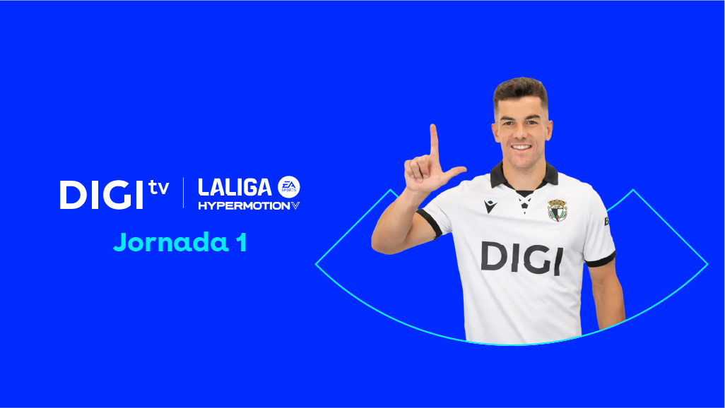 Jornada 1 de LALIGA HYPERMOTION con DIGI TV