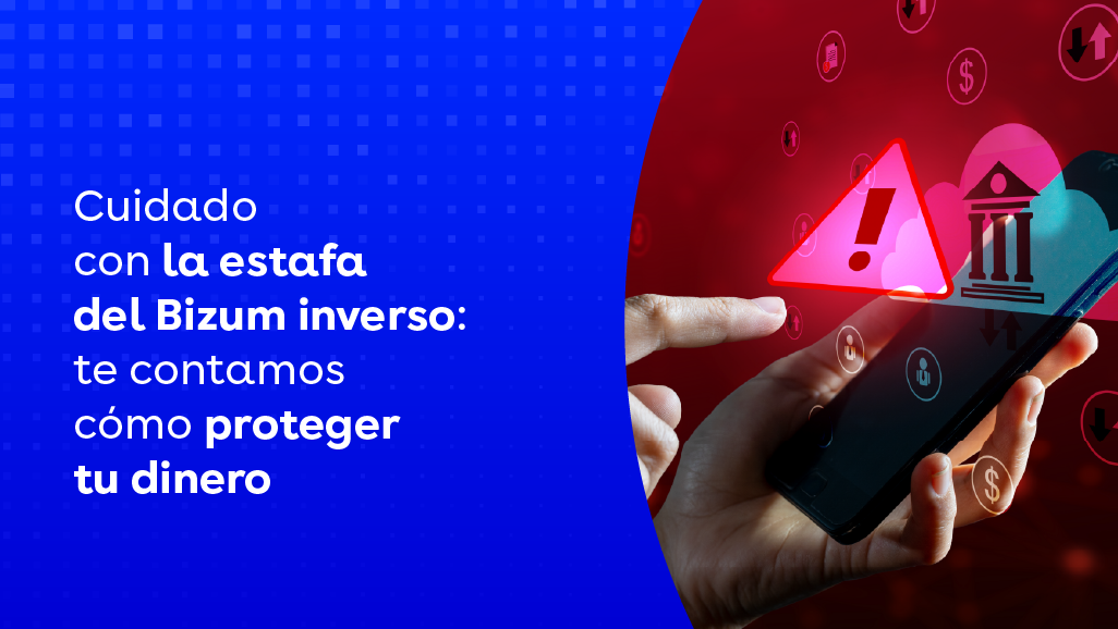 Estafa del Bizum inverso