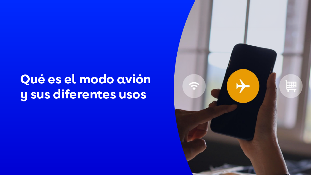 Qué es el modo avión y sus diferentes usos