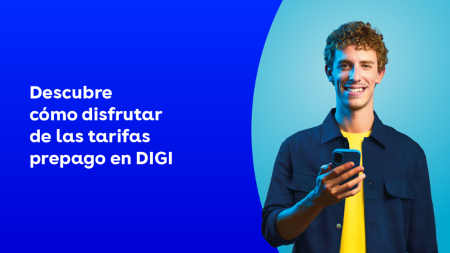 Descubre cómo disfrutar de las tarifas prepago en DIGI