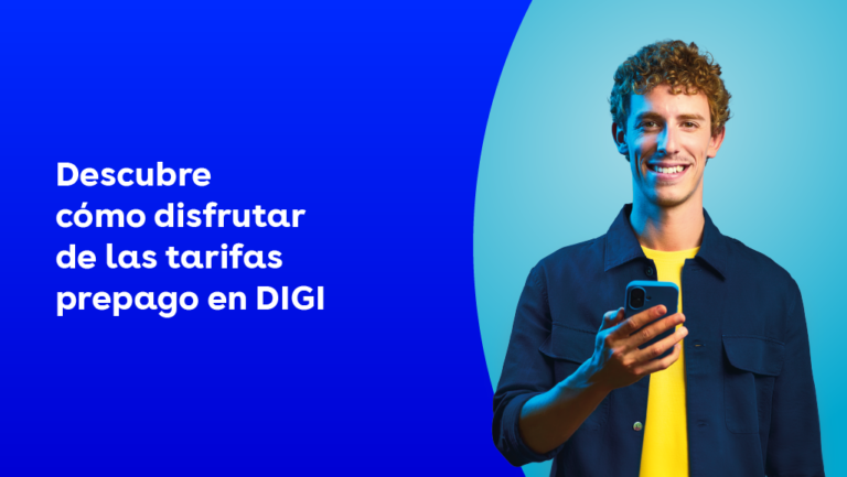Descubre cómo disfrutar de las tarifas prepago en DIGI