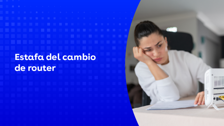 Estafa del cambio de router: cómo funciona y pasos para protegerte