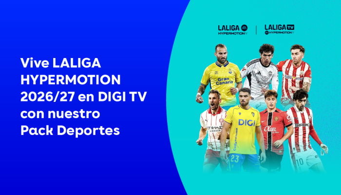 Vive LALIGA HYPERMOTION 2026/27 en DIGI TV con nuestro Pack Deportes